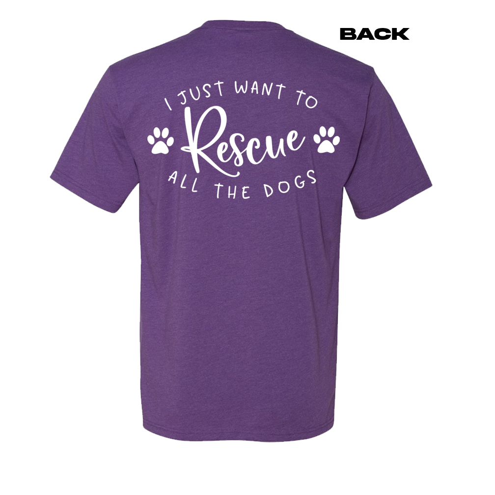 'I Just Want To Rescue All The Dogs' T-shirt